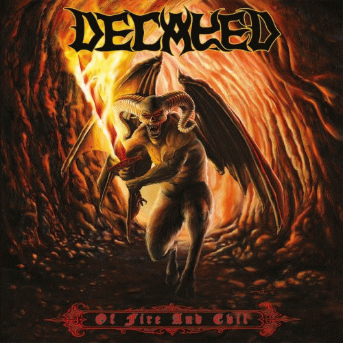 Decayed : Of Fire and Evil